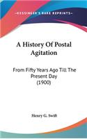 A History Of Postal Agitation