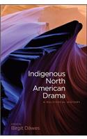 Indigenous North American Drama
