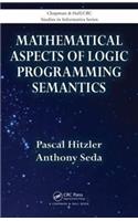 Mathematical Aspects of Logic Programming Semantics