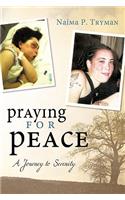 Praying for Peace: A Journey to Serenity(English)