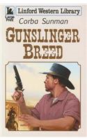 Gunslinger Breed