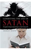 Combating the Lies of Satan