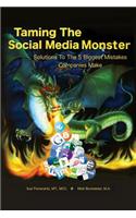 Taming the Social Media Monster