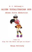 Alien Totalitarian God