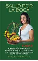Salud por la boca: Tomo II(Spanish)
