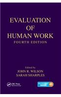 Evaluation of Human Work