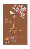 Seasons of Inspiration