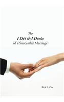 I Do's & I Don'ts of a Successful Marriage