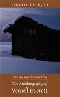 The Autobiography of Vernell Everett