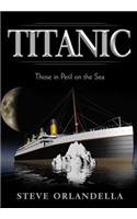 Titanic: Those in Peril on the Sea
