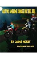 Austyn's Awesome Zombie Dirt Bike Ride