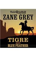 Tigre and Blue Feather