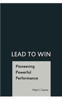 Lead To Win