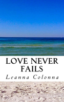 Love Never Fails