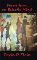 Poems from an Eclectic Mind: (English)