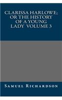 Clarissa Harlowe; or the history of a young lady Volume 3