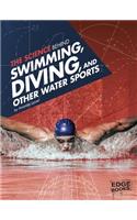 Science of the Summer Olympics Science Behind Swimming, Diving, and Other Water Sports