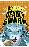 Deadly Swarm