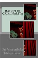 Radici di Criminalità