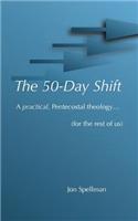 The 50-Day Shift