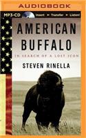 American Buffalo: In Search of a Lost Icon