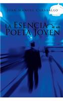 La Esencia de un Poeta Joven