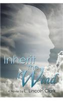 Inherit the Wind