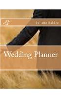 Wedding Planner: Your Own Personal Wedding Planner Write Down Your Daily Wedding Tasks, Dates & Appointments & Plan Your Perfect Weddin