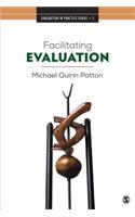 Facilitating Evaluation