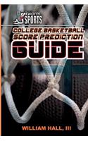 College Basketball Score Prediction Guide