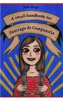 small handbook for Santiago de Compostela