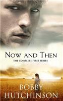 Now and Then: The Complete First Series