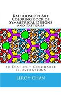 Kaleidoscope Art Coloring Book of Symmetrical Designs and Patterns