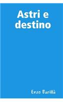 Astri e destino