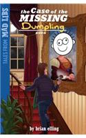 The Case of the Missing Dumpling