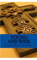 Young and Wise: 21 Days of Prayer for Young Minds(English)