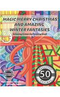 RELAXING Grown Up Coloring Book: Magic Merry Christmas and Amazing Winter Fantasies(1 Zen Art Therapy with Mandala Designs - Mindfulness for Adult Women and Men)