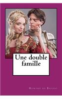 Une Double Famille: (French)