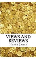 Views and Reviews