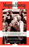 Mogens Hirup: An Extraordinary Story of an Ordinary Man