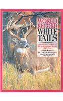 World Record Whitetails
