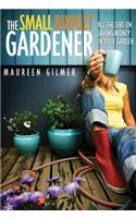 Small Budget Gardener