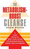 The Metabolism-Boost Cleanse