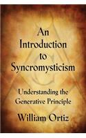 An Introduction to Syncromysticism