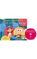 Happy Birthday / Feliz Cumpleaños: A Traditional Song in English, Spanish and American Sign Language(Sing-Along Songs)