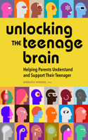 Unlocking the Teenage Brain