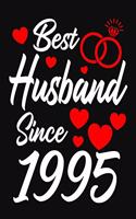 Best Husband Since 1995: Journal-notebook Romantic Gift for Husband From Wife Valentine Day or marriage feast