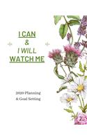 I Can & I Will Watch Me
