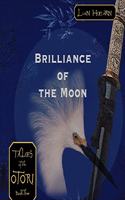 Brilliance of the Moon Lib/E