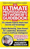 The Ultimate Professional Networker's Guidebook: (1 Volume 1)